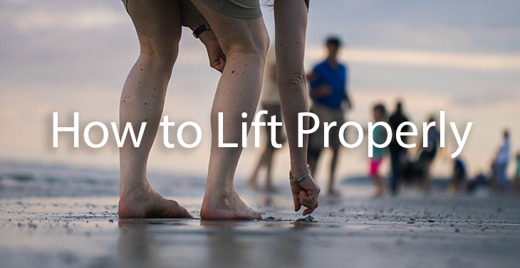How to lift properly