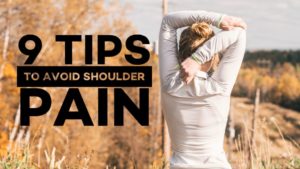 9 tips to avoid shoulder pain