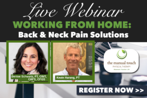 Working From Home: Back and Neck Pain Solutions Webinar