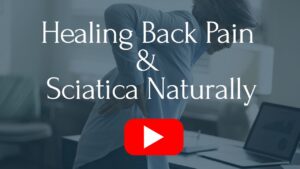 Heal Back Pain & Sciatica Naturally
